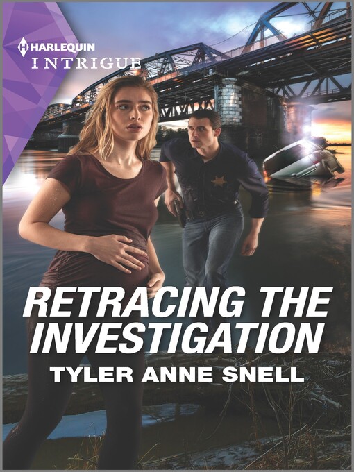 Title details for Retracing the Investigation by Tyler Anne Snell - Available